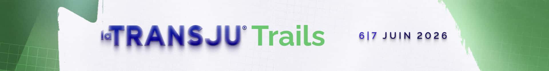 La Transju'Trail banner ambilight